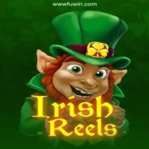 Exploring the Exciting World of IrishReels on FUWIN.com Platform