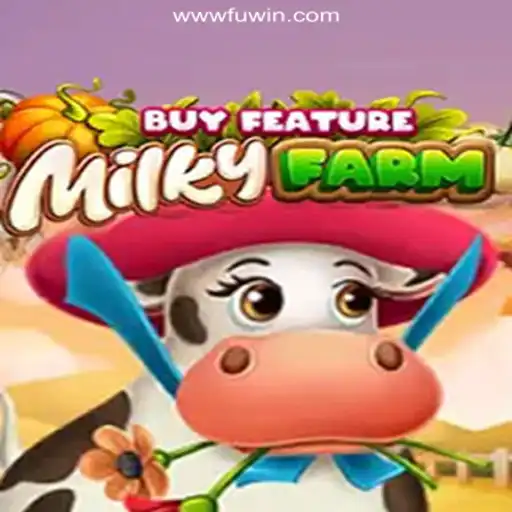 Discover MilkyFarmBuyFeature: A Premier Experience on FUWIN.com – The Leading Online Slots Platform in Brazil